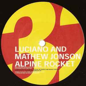 Alpine Rocket - Luciano & Mathew Jonson