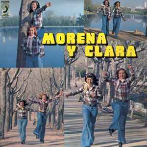 Morena Y Clara – Morena Y Clara (1976, Vinyl) - Discogs