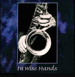 Don Wise - In Wise Hands album cover