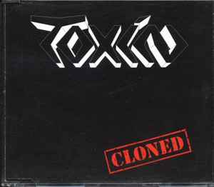 Cloned - Toxin