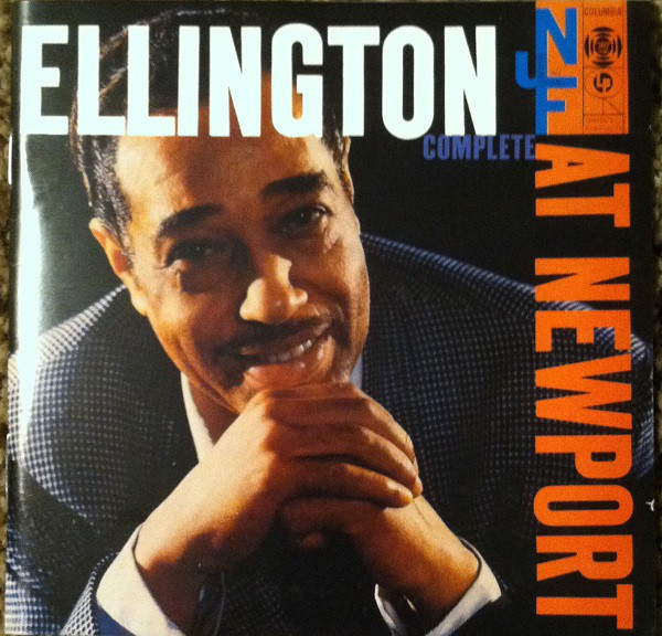 Duke Ellington – Ellington At Newport 1956 (Complete) (1999, CD 