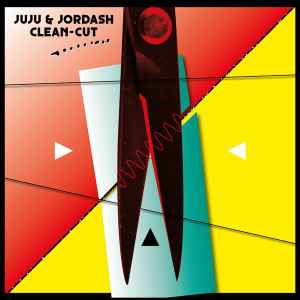 Juju & Jordash - Clean-Cut album cover