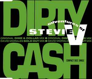 Dirty Cash - Adventures Of Stevie V