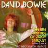 David Bowie - The Rise And Rise Of Ziggy Stardust Volume 3 And 4
