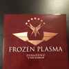 Frozen Plasma - Dekadenz (15 Years Celebration)