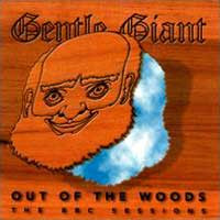 Gentle Giant – Out Of The Woods – The BBC Sessions (CD)