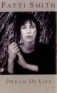 Patti Smith – Dream Of Life (1988, Dolby, Chrome, Cassette) - Discogs