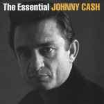 Cover of The Essential Johnny Cash, 2002-02-12, CD