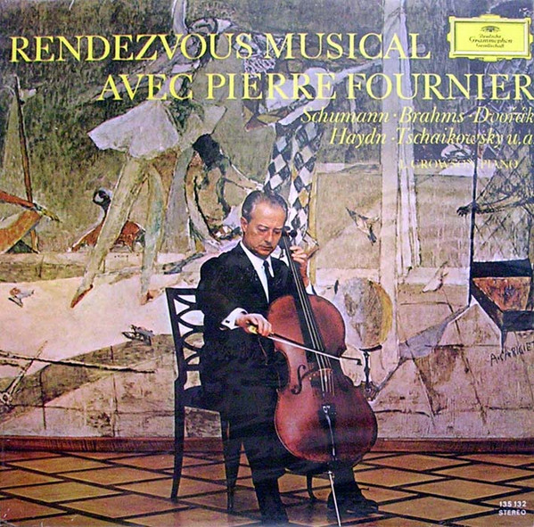 Album herunterladen Pierre Fournier, Schumann Brahms Dvořák Haydn Tschaikowsky UA, L Crowson - Rendezvous Musical Avec Pierre Fournier