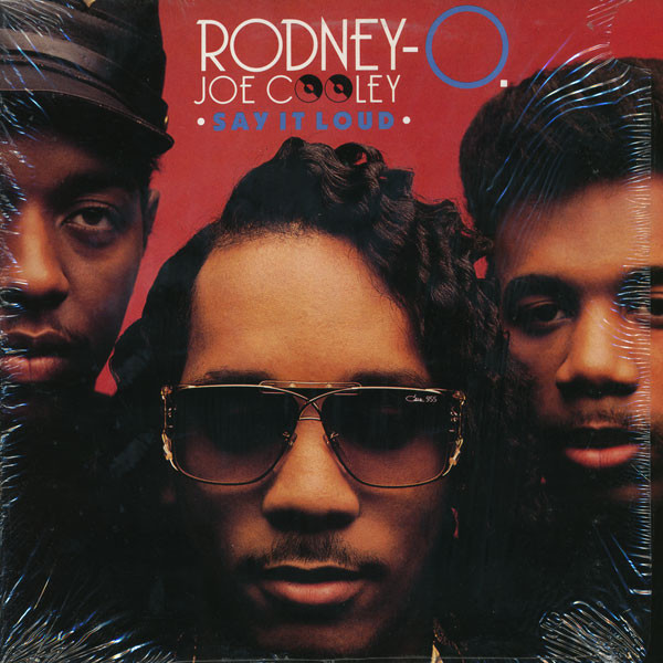 Rodney O. - Joe Cooley – Say It Loud (1990, Vinyl) - Discogs