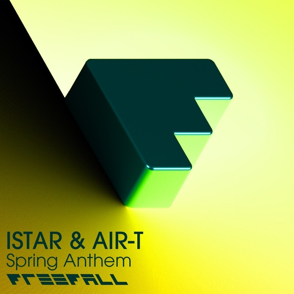 last ned album ISTAR & AirT - Spring Anthem