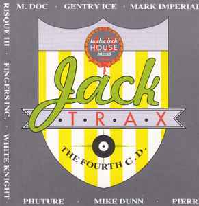 Various - Jack Trax (The Fourth C.D.)