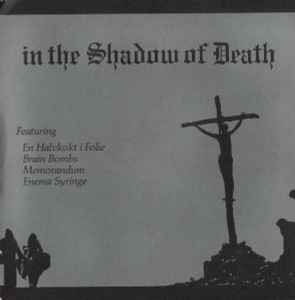 In The Shadow Of Death - Various