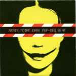 Cover of Serie Noire: Dark Pop And New Beat, 2002-11-11, CD