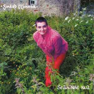 Sinéad O'Connor - Sean-Nós Nua album cover