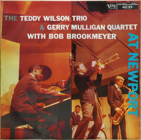 The Teddy Wilson Trio & Gerry Mulligan Quartet With Bob Brookmeyer