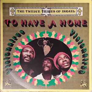 Visionaires – To Have A Home (1982, Vinyl) - Discogs