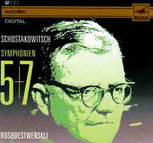 Dmitri Shostakovich - Symphonien 5+7