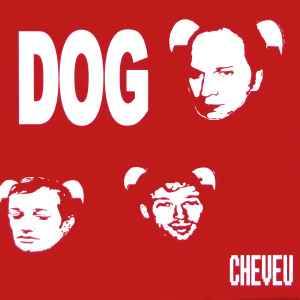 Cheveu - Dog album cover