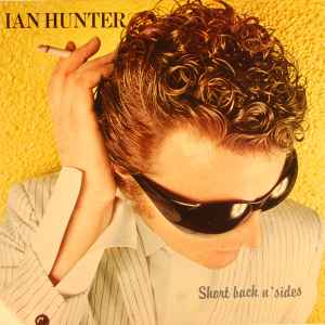 Ian Hunter - Short Back N' Sides