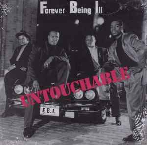 Forever Being Ill - Untouchable album cover