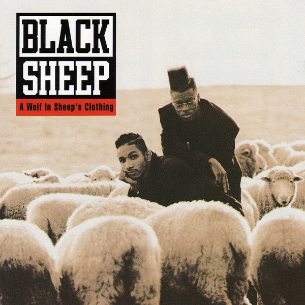 Black Sheep – A Wolf In Sheep’s Clothing (1991)