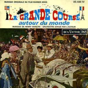La Grande course autour du monde : B.O.F. / Henry Mancini | Mancini, Henry (1924-1994)