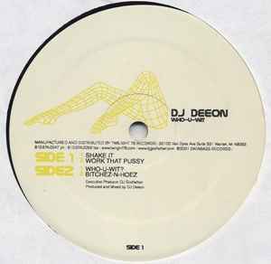 Who-U-Wit - DJ Deeon