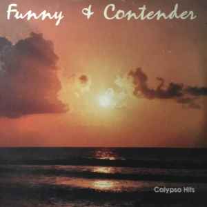 Funny & Contender – Calypso Hits (Vinyl) - Discogs