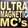 Ultramagnetic MC's - Ultra Ultra / Silicon Bass