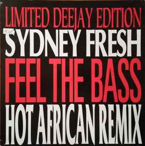 Sydney Fresh - Feel The Bass (Hot African Remix) album cover