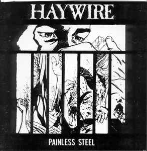 Haywire (3) - Painless Steel album cover