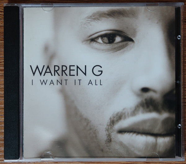 Warren G - I Want It All | Releases | Discogs