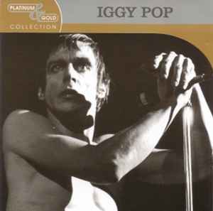 Iggy Pop - Platinum & Gold Collection album cover