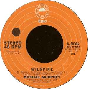 Wildfire - Michael Murphey