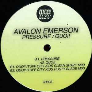 Avalon Emerson - Pressure / Quoi album cover