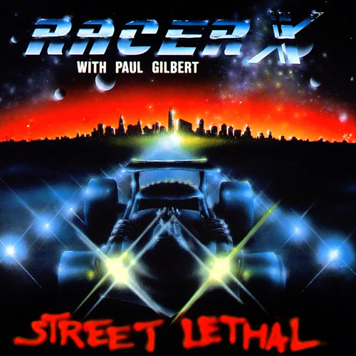 Racer X – Street Lethal (CD) - Discogs