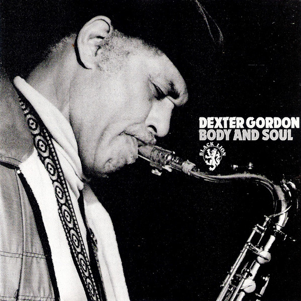 Dexter Gordon – Body And Soul (1988, CD) - Discogs