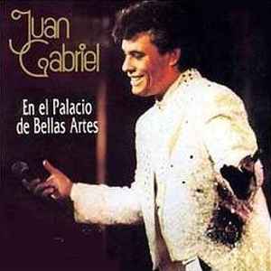 Juan Gabriel - En El Palacio De Bellas Artes album cover