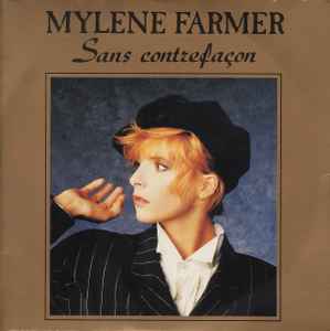 Sans Contrefaçon - Mylene Farmer