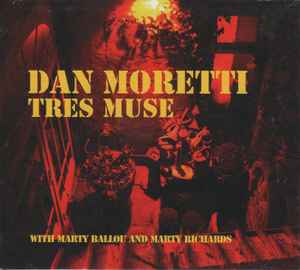 Dan Moretti - Tres Muse album cover
