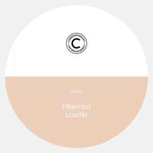 Fiberroot - Louder EP album cover