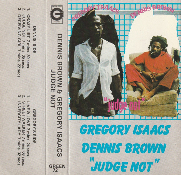 Dennis Brown / Gregory Isaacs - Judge Not | Releases | Discogs