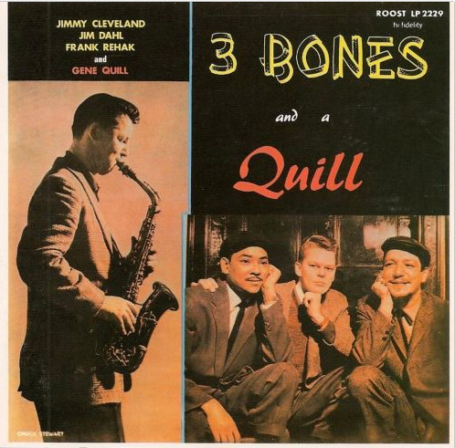 Gene Quill – 3 Bones And A Quill (1985, Vinyl) - Discogs