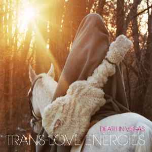 Death In Vegas - Trans-Love Energies album cover