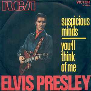 Elvis Presley - Suspicious Minds / You'll Think Of Me album cover