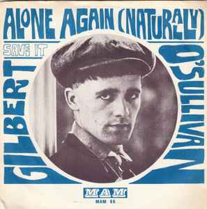 Gilbert O'Sullivan – Alone Again (Naturally) (1972, Vinyl) - Discogs