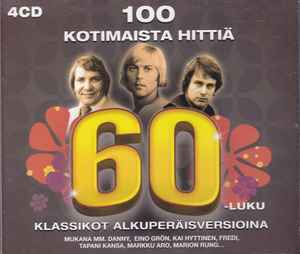 Various - 100 Kotimaista Hittiä 60-Luku album cover
