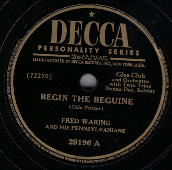 SP FRED WARING AND HIS PENNSYLVANIANS BEGIN THE BEGUINE / IN THE STILL OF THE NIGHT 米盤