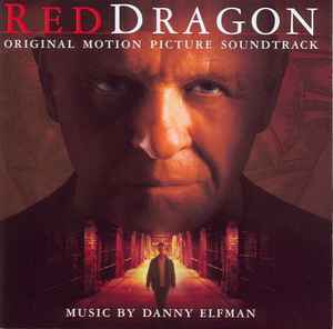 Red Dragon Original Motion Picture Soundtrack - Danny Elfman